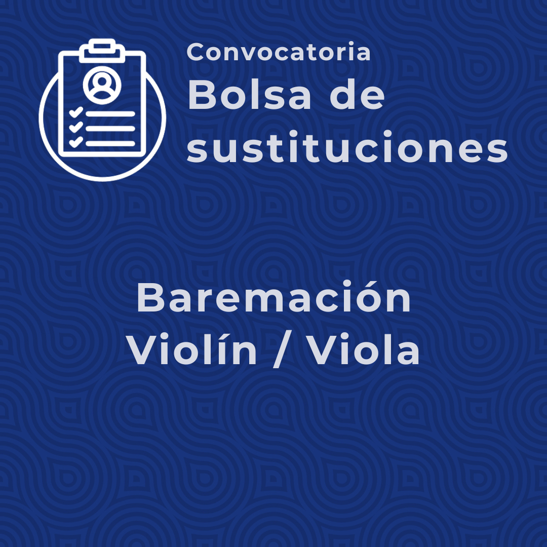 Baremo bolsa Violín/Viola 2025/2030