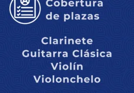 Publicada la convocatoria para la selección mediante el sistema de concurso-oposición de las especialidades de Clarinete…