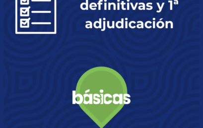 Calificaciones definitivas y 1ª adjudicación de 1º de Enseñanzas Básicas 2026-2027